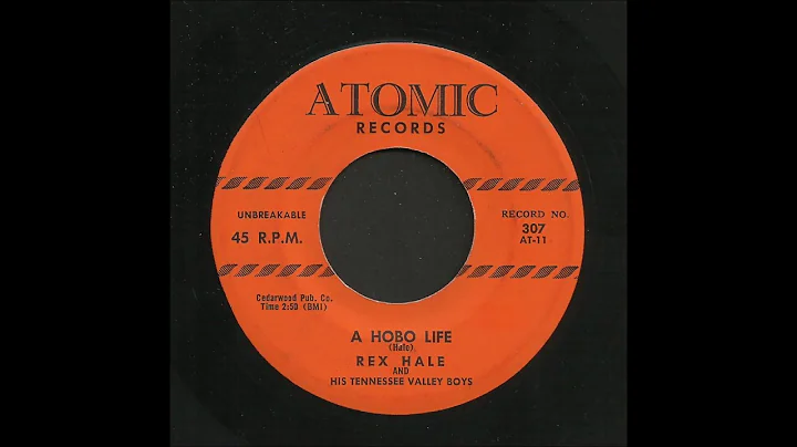 Rex Hale - A Hobo Life - Country Bop 45