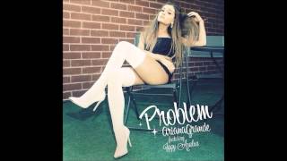 Ariana Grande - Problem (feat. Iggy Azalea & Kevin,Karla & La Banda)