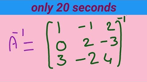 Shortcut Method to Find An inverse of a 3×3 Matrix, short trick of 3×3 matrix in just 20 seconds ,