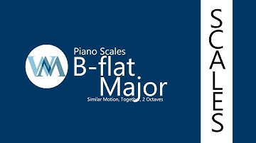 Piano Scales - Bflat Major, 2 Octaves, Hands Together Similar Motion