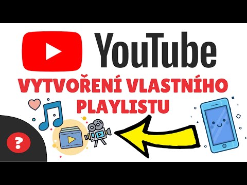 Jak VYTVOŘIT VLASTNÍ PLAYLIST na YOUTUBE | Návod | YouTube / MOBIL