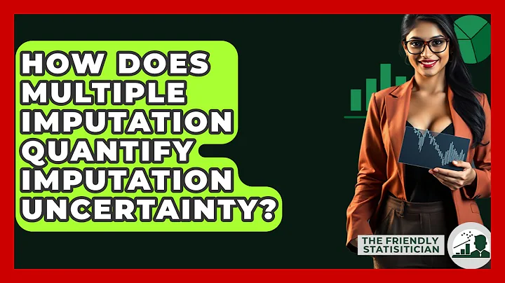 How Does Multiple Imputation Quantify Imputation Uncertainty? - The Friendly Statistician