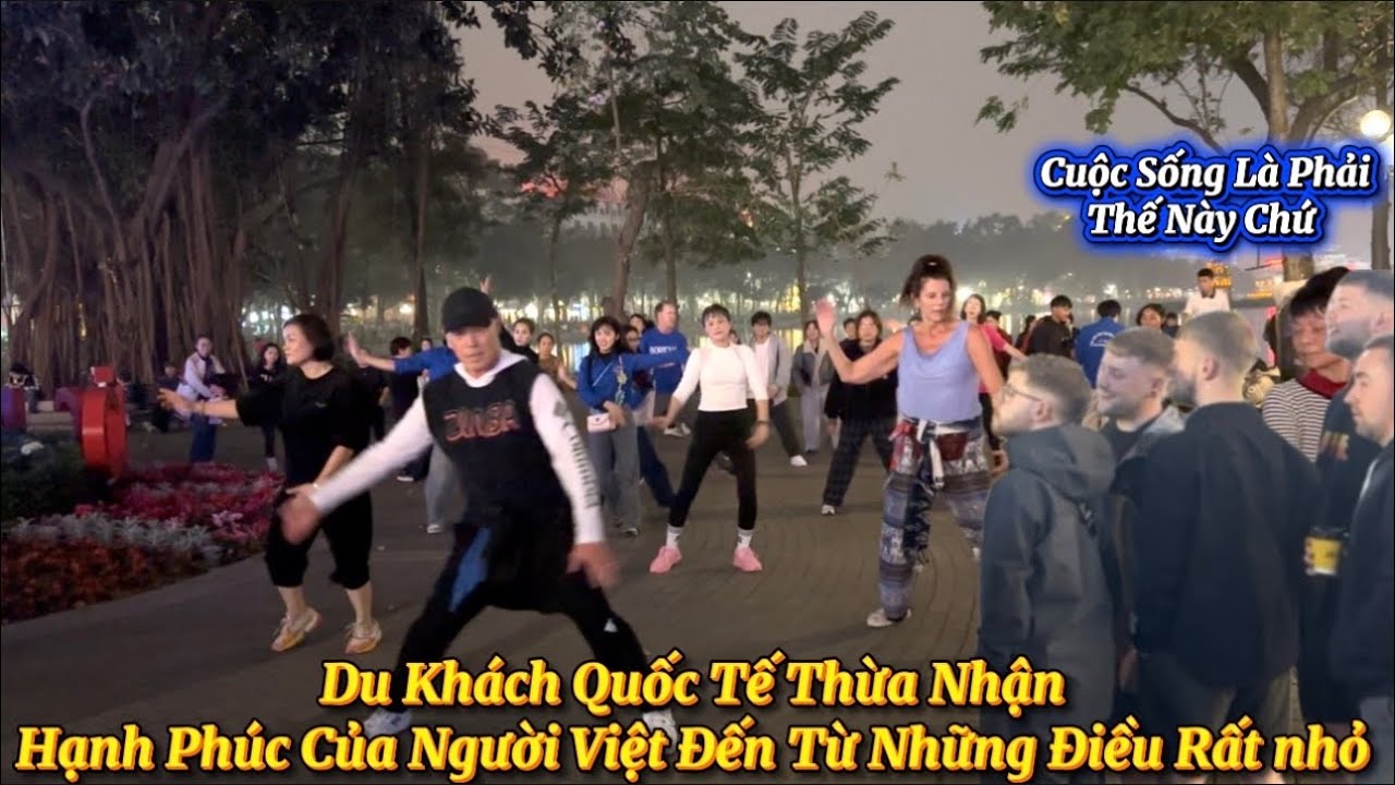 Không Cần Xa Hoa : Du Khách Nước Ngoài Ngỡ Ngàng Khi Người Việt Hạnh Phúc Mỗi Ngày 