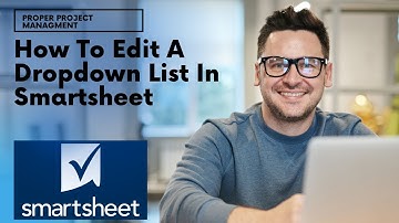 How To Edit A Dropdown List In Smartsheet