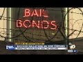Team 10 sources: Bail bonds companies put your money, safety at risk