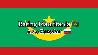 Rating Mauritania 🇲🇷 as a Russian 🇷🇺! Rating Countries as a Russian! Part 157