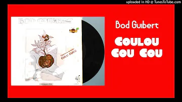 Bod Guibert - Coulou cou cou