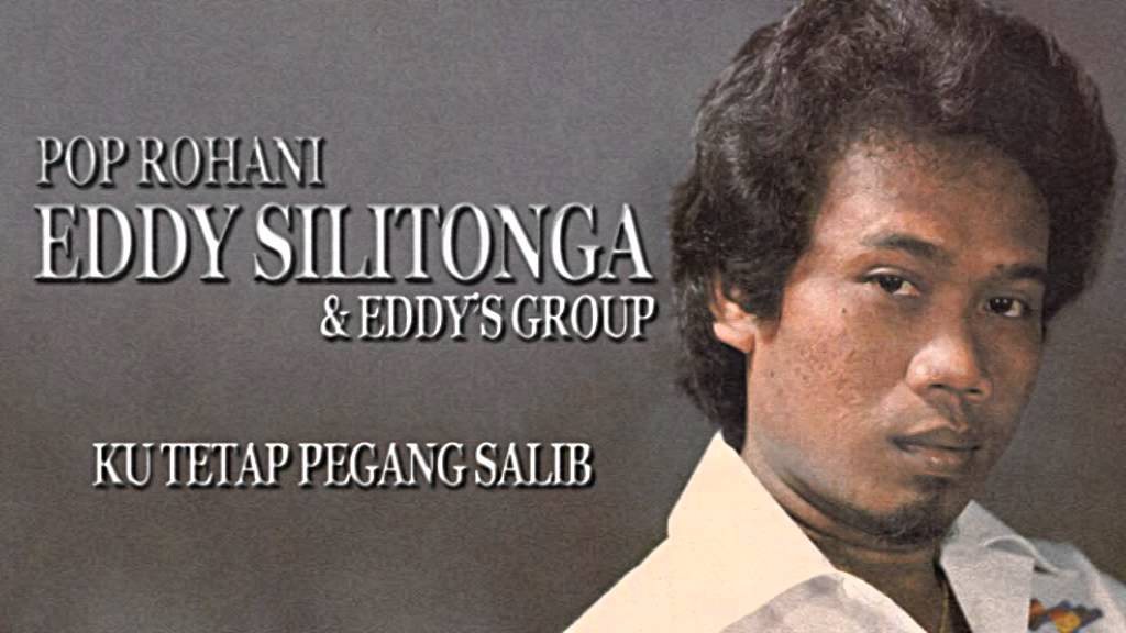 Eddy Silitonga & Eddy's Group - Ku Tetap Pegang Salib
