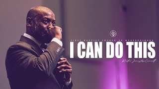 Sunday Sermon | “I Can Do This” with Pastor James McCarroll screenshot 1