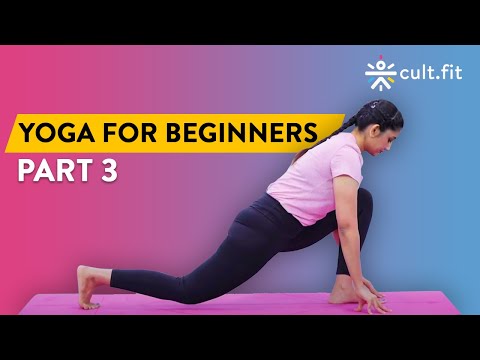 Yoga for Beginners: Part 3 | Yoga Routine | Yoga At Home | Yoga Routine For Beginners | Cult Fit