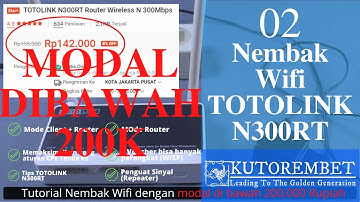 Tutorial Cara nembak wifi menggunakan TOTOLINK N300RT