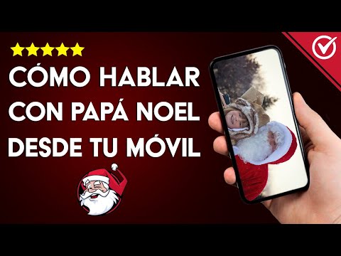 Cómo Hablar con el Viejito Pascuero o Papá Noel Desde tu Móvil