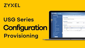 Zyxel USG Series - How to Setup VPN Configuration Provisioning