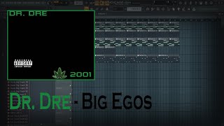 Dr. Dre - Big Ego's (FL Studio Remake) Resimi