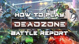 How to Play Deadzone: Third Edition