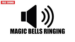 Epic Magic Bells Ringing Sound Effect (Free Sound Effect) - no copyright SFX Epic Magic Bells Ringing Sound Effect (Free Sound Effect) - no copyright SFX
