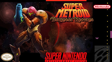 Super Metroid: Darkness Returns - Hack SNES