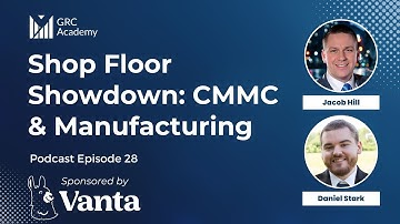 CMMC & Manufacturing with Daniel Stark