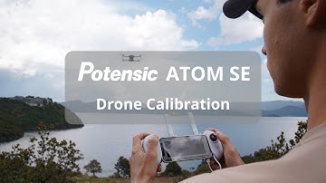ATOM SE-Drone Calibration