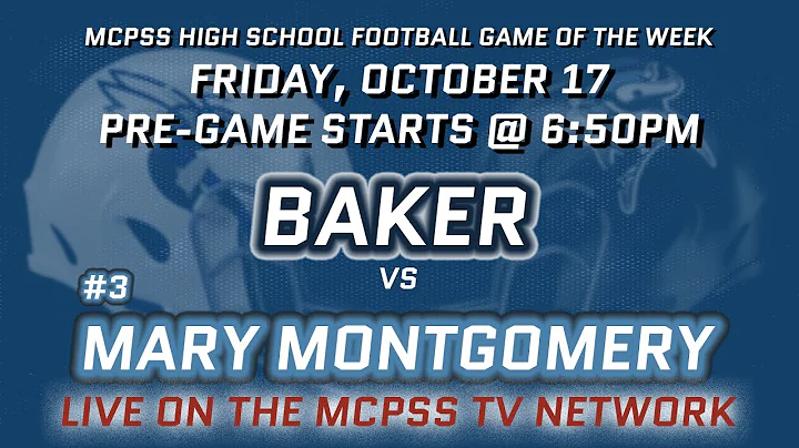 Baker vs MGM - MCPSS Game of the Week 10/17/2025