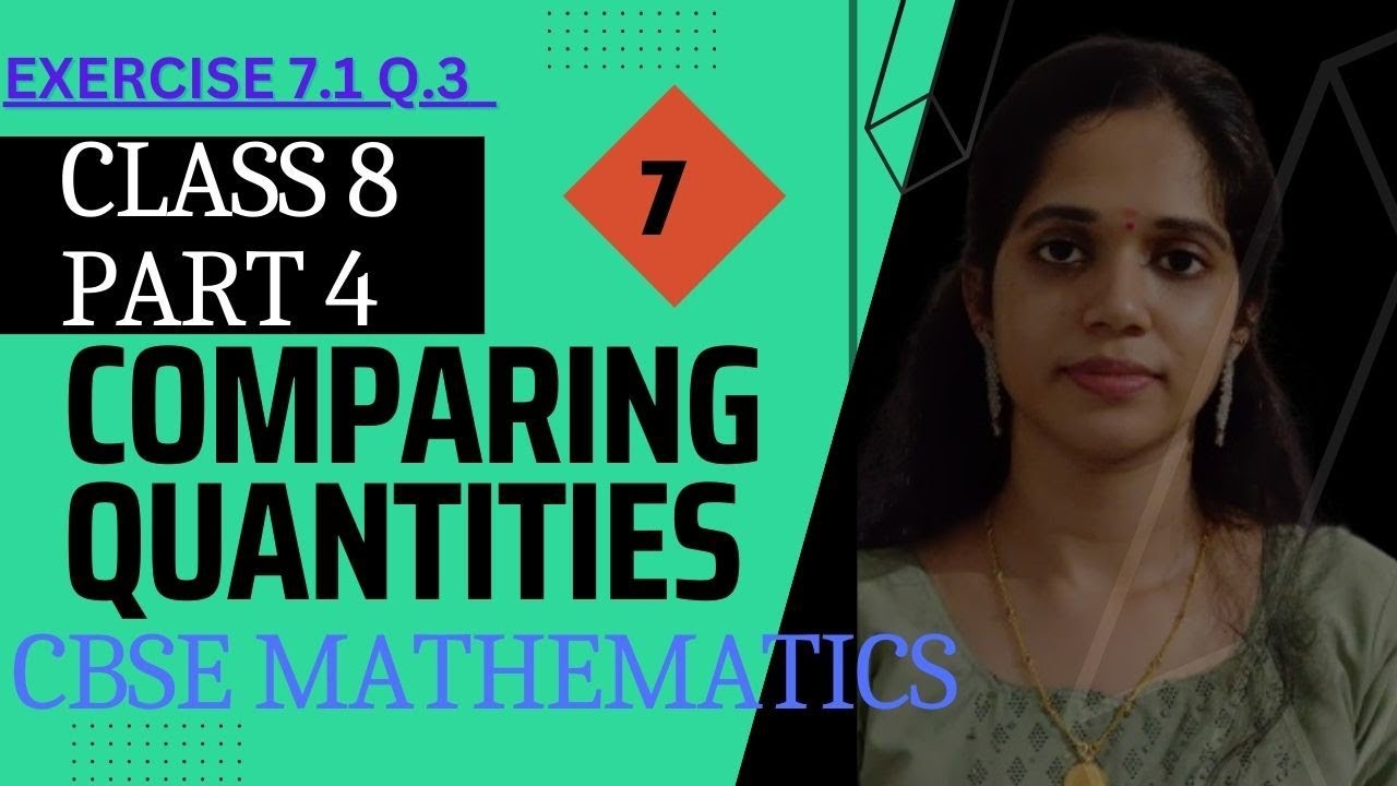 CHAPTER 7 Comparing Quantities CLASS 8 EXERCISE 7 1 Q 3 CBSE chapter-7-comparing-quantities-class-8-exercise-7-1-q-3-cbse