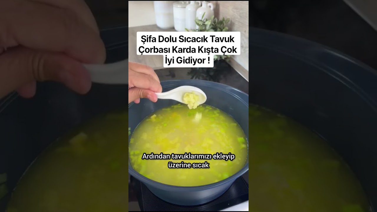 Şifa Dolu Sıcacık Tavuk Çorbası Karda Kışta Çok İyi Gidiyor ! #tarif #bilgi #yemektarifleri #çorba