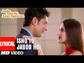 Miniature de la vidéo de la chanson Ishq To Jadoo Hai