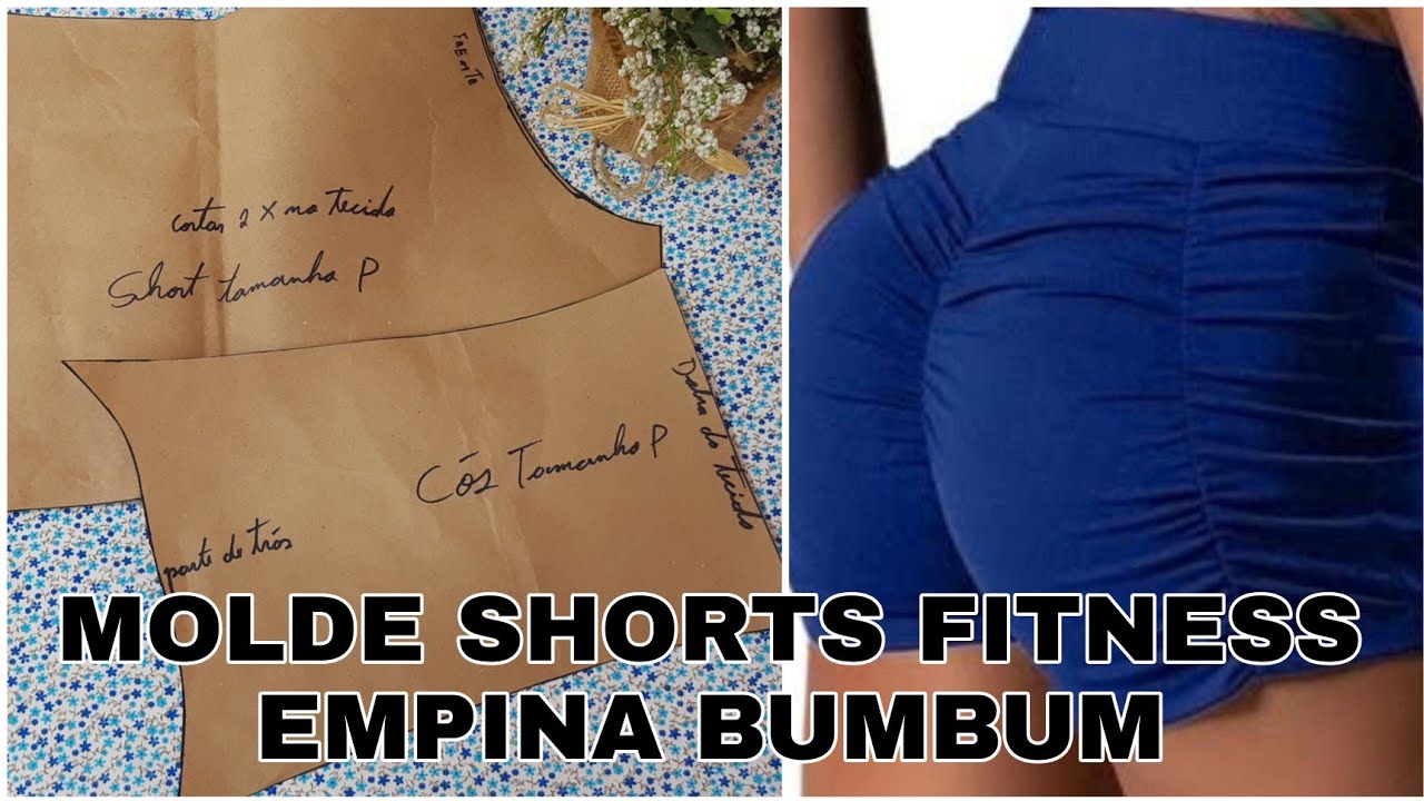 PASSO A PASSO - COMO FAZER MOLDE SHORTS FITNESS EMPINA BUMBUM 