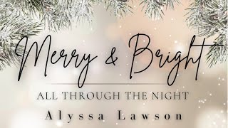 Alyssa Lawson- All Through the Night (Official HD)