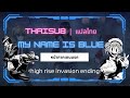 [THAISUB|แปลไทย] หน้ากากเดนนรก ED 【My Name is Blue (わたしの名はブルー) / Have a Nice Day!】