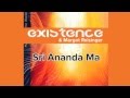 Existence & Margot Reisinger -- Sri Ananda Ma (relaxing song)