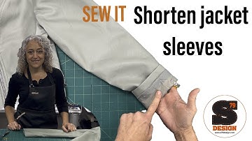 S79 Sewing tutorial: How to shorten sleeves on a lined jacket / coat