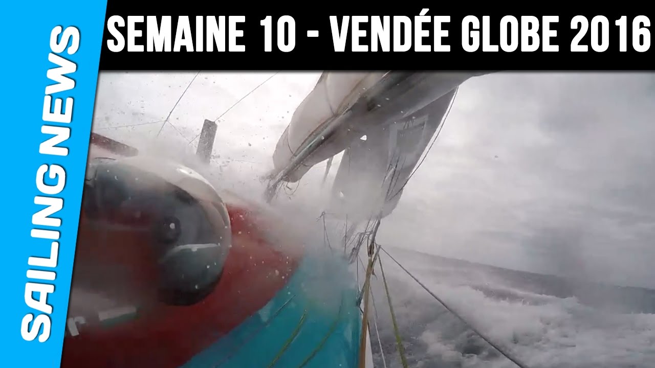 Semaine 10 -  Vendée Globe 2016