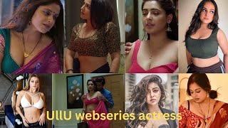 10  Beautiful ULLU Web Series Actress name with photo | ullu web series actress name #actress