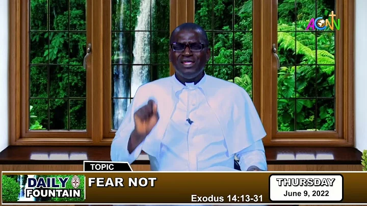 DAILY FOUNTAIN DEVOTIONAL OF JUNE 09, 2022 - THE V...