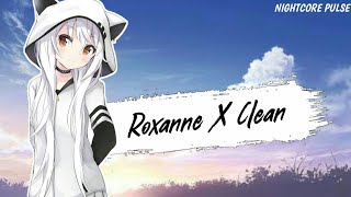 [Nightcore] - Roxanne [Clean || Female Version] Resimi