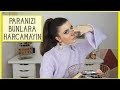 Paranızı bunlara harcamayın! 10 Uygun Fiyatlı Hayal Kırıklığı | Nihan Güzel