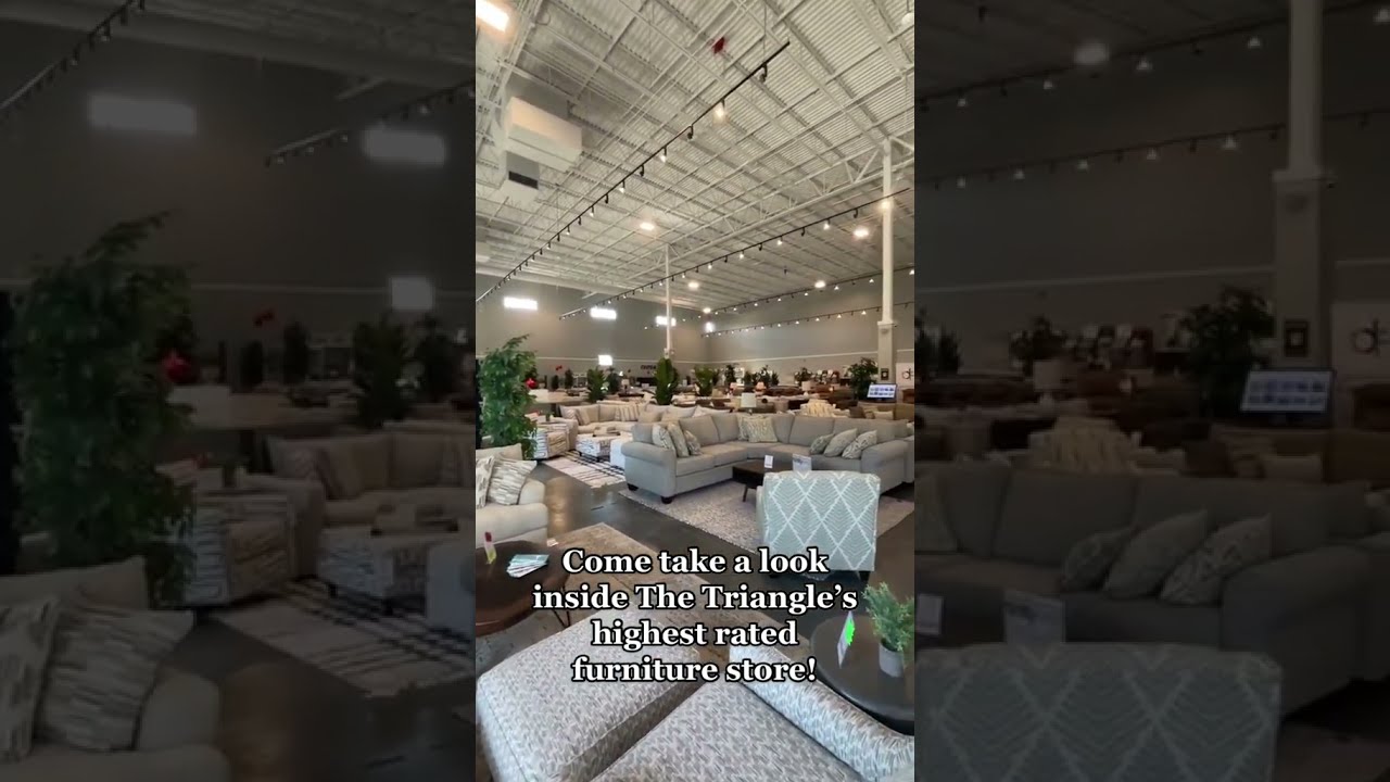 The Triangle's HIGHEST rated furniture store! 