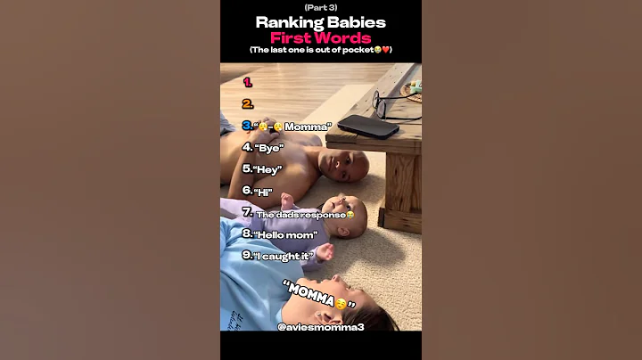 Ranking Babies First Words ❤️