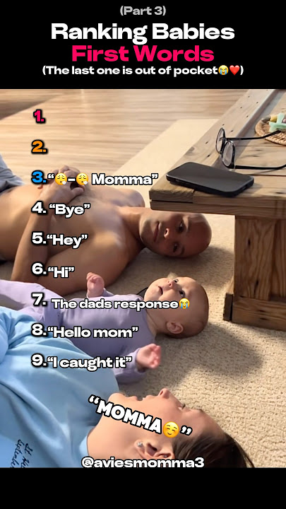 Ranking Babies First Words ❤️