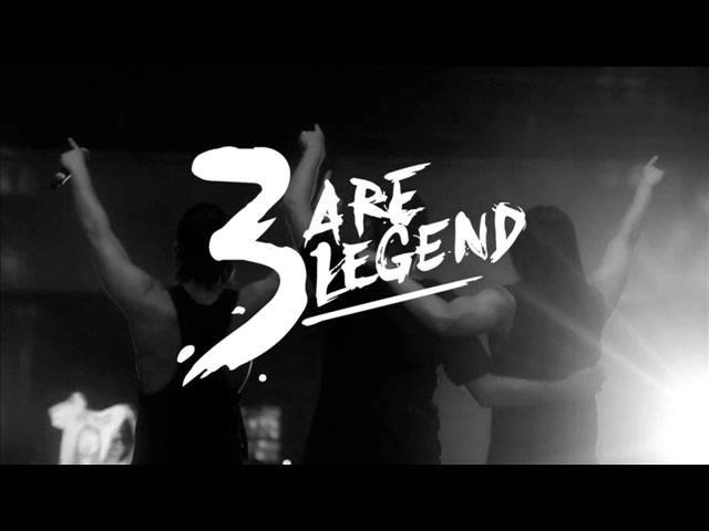 3 Are Legend - Intro [HQ] + We are legend [Official release] 2016 class=