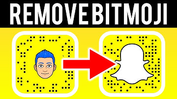 How To Remove Bitmoji From Snapchat