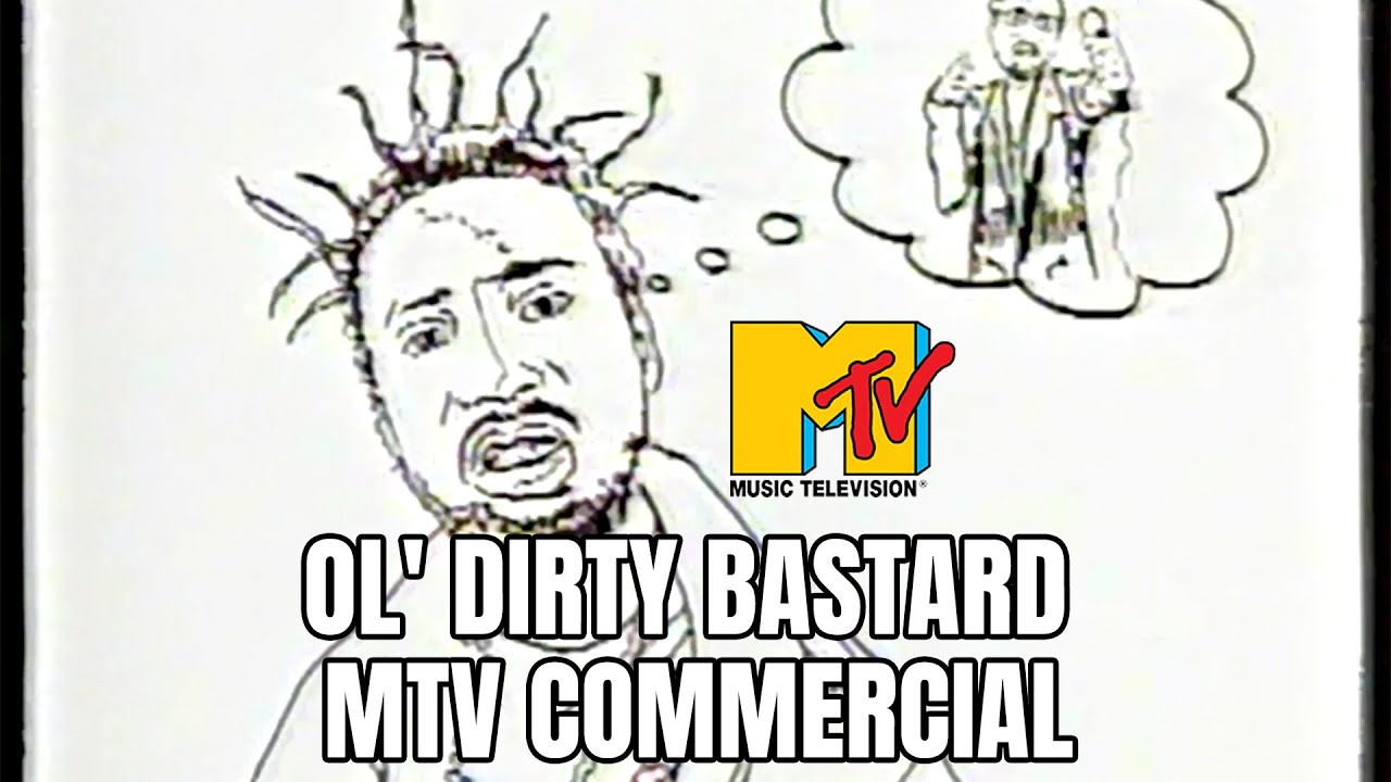 Ol' Dirty Bastard MTV Commercial YouTube