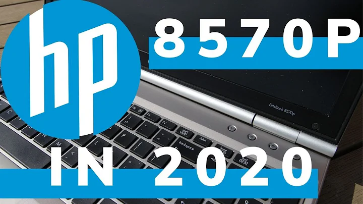 HP Elitebook 8570p - Is this the laptop you need in 2020?