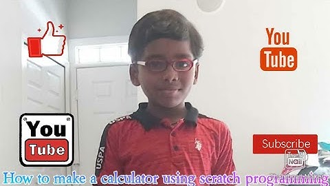 Creating the Calculator using scratch  coding