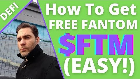 How To Get Free FANTOM (FTM) - Easy Guide (2021)!