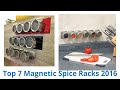7 Best Magnetic Spice Racks 2016 7 Best Magnetic Spice Racks 2016