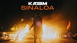 Kaem - Sinaloa Clip Officiel