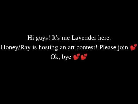 Honey/Ray's Art Contest ~ Yes i know the current one is the last post