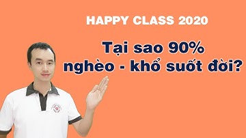 Thiết kế bài giảng Elearning - Lớp học hạnh phúc buổi 3